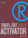TOEFL IBT Activator Reading Expert 