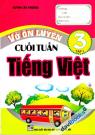 Vở Ôn Luyện Cuối Tuần Tiếng Việt 3 Tập 1