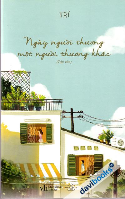 Ngày Người Thương Một Người Thương Khác