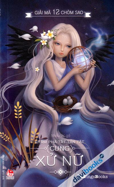 Giải Mã 12 Chòm Sao Khám Phá Tất Tần Tật Cung Xử Nữ