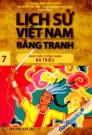 Lịch Sử Việt Nam Bằng Tranh 7 Nhụy Kiều Tướng Quân (Bà Triệu)