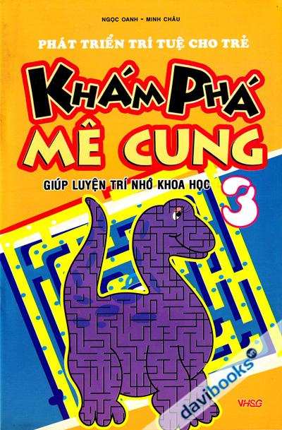 Khám phá mê cung 3