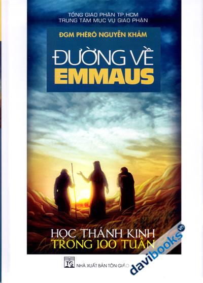 Đường Về Emmaus - Học Thánh Kinh Trong 100 Tuần