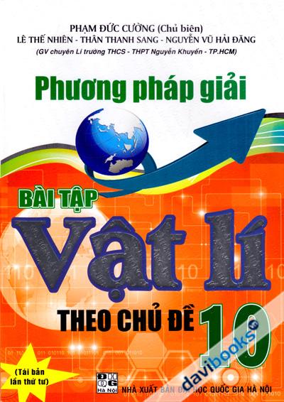 Phương Pháp Giải Bài Tập Vật Lí Theo Chủ Đề 10