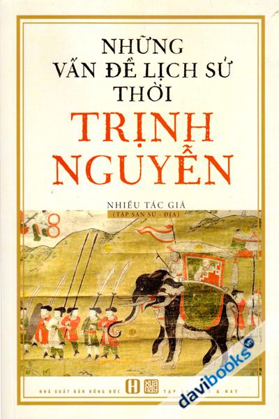Những Vấn Đề Lịch Sử Thời Trịnh Nguyễn