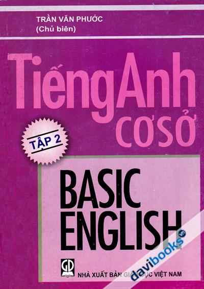 Tiếng Anh Cơ Sở Tập 2