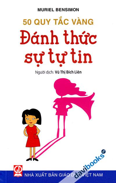 50 Quy Tắc Vàng - Đánh Thức Sự Tự Tin