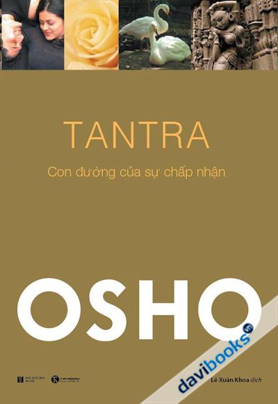 Osho - Tantra (Con Đường Của Sự Chấp Nhận)