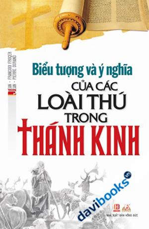 Biểu Tượng Và Ý Nghĩa Của Các Loài Thú Trong Thánh Kinh