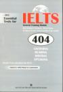  404 Essential Tests For IELTS General Training Module