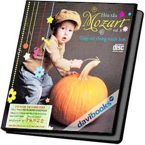 Hòa Tấu Mozart - Giúp Trẻ Thông Minh Hơn (Vol. 8)
