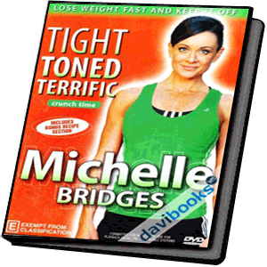 Michelle Bridges Tight Tonned Terrifc