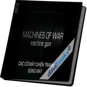 Machine Gun Súng Máy Cỗ Máy Chiến Tranh