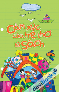 Cảm Xúc Của Trẻ Thơ Từ Sách