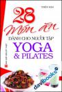 28 Món Ăn Dành Cho Người Tập Yoga & Pilates