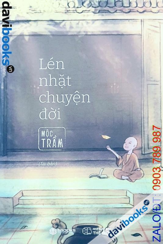 Lén Nhặt Chuyện Đời – Mộc Trầm