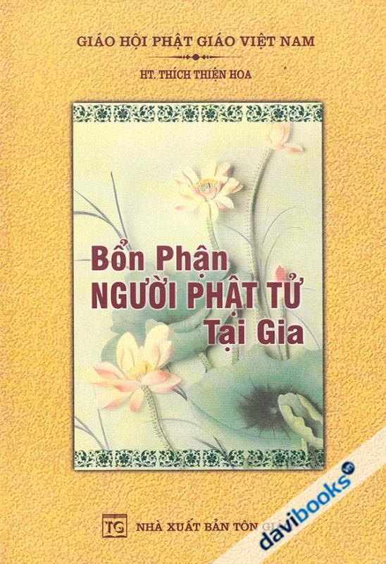 Bổn Phận Người Phật Tử Tại Gia - HT. Thích Thiện Hoa