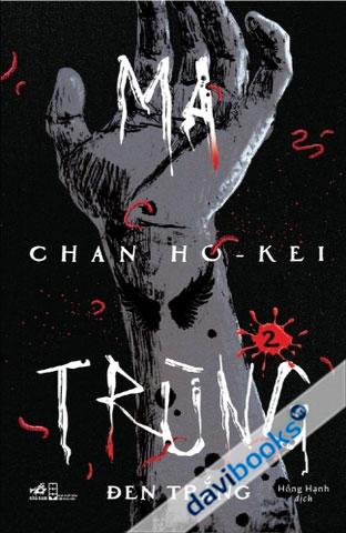 Ma Trùng - Đen Trắng