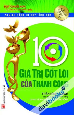 10 Giá Trị Cốt Lõi Của Thành Công