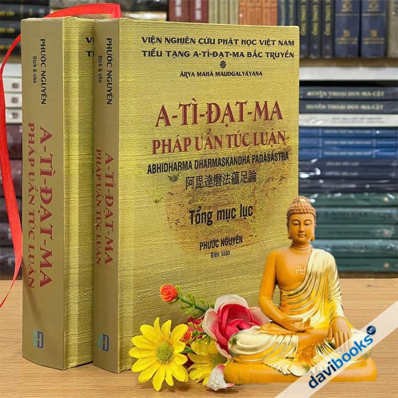A Tì Đạt Ma Pháp Uẩn Túc Luận: Chánh Văn + Tổng Mục Lục (Bộ 2 Quyển)