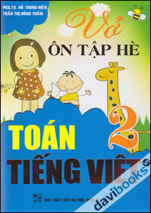 Vở Ôn Tập Hè Toán - Tiếng Việt 2