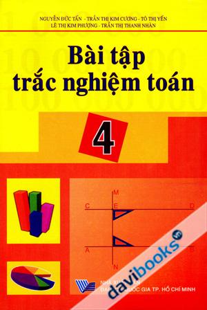 Bài Tập Trắc Nghiệm Toán 4