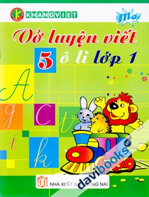 Vở Luyện Viết 5 Ô Li Lớp 1