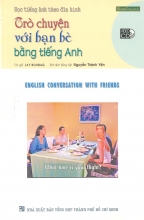 Học Tiếng Anh Theo Đĩa Hình Trò Chuyện Với Bạn Bè Bằng Tiếng Anh