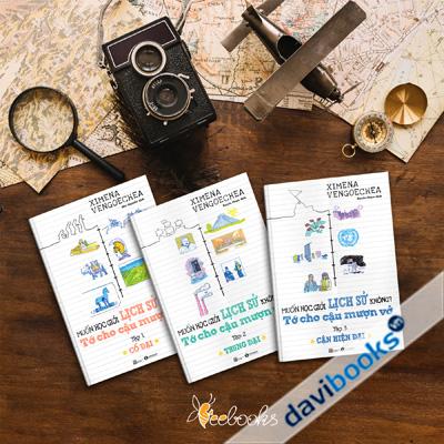 Bộ Sách Muốn Học Giỏi Lịch Sử Không Tớ Cho Cậu Mượn Vở (3 Quyển)