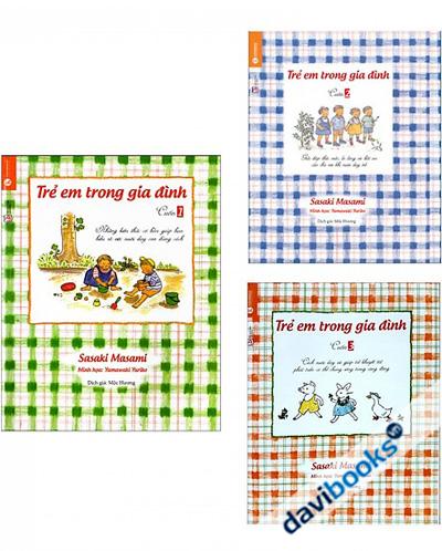 Trẻ Em Trong Gia Đình - Bộ Sách Giúp Bố Mẹ Nuôi Dưỡng Nhân Cách Cho Con (3 Quyển)