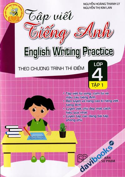Tập Viết Tiếng Anh Theo Chương Trình Thí Điểm Lớp 4 Tập 1