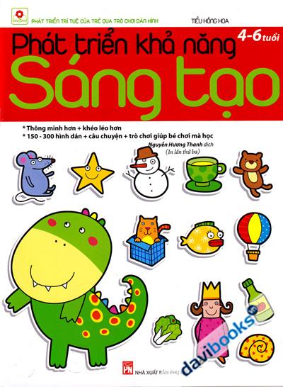 Phát Triển Khả Năng Sáng Tạo 4 - 6 Tuổi