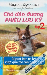 Chú Chó Dẫn Đường Phiêu Lưu Kí Tập 2