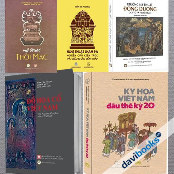 Combo SÁCH MỸ THUẬT (5 Cuốn): Trường Mỹ Thuật Đông Dương + Nghệ Thuật Chăm Pa + Ký Họa Việt Nam Đầu Thế Kỷ 20 + Đồ Họa Cổ Việt Nam + Mỹ Thuật Thời Mạc