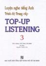 Top Up Listening 3 Luyện Nghe Tiếng Anh Trình Độ Trung Cấp
