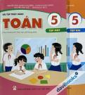 Bài Tập Thực Hành Toán 5 (Bộ 2 Tập) - Theo CT GDPT Mới Bài Tập Thực Hành Toán 5 (Bộ 2 Tập) - Theo CT GDPT Mới