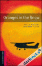 OBWL 2E Starter Oranges In The Snow (9780194234290)