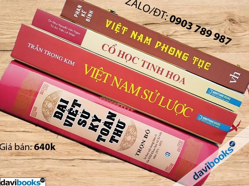 Việt Nam Sử Lược + Đại Việt Sử Ký Toàn Thư + Việt Nam Phong Tục + Cổ Học Tinh Hoa (4 Quyển)