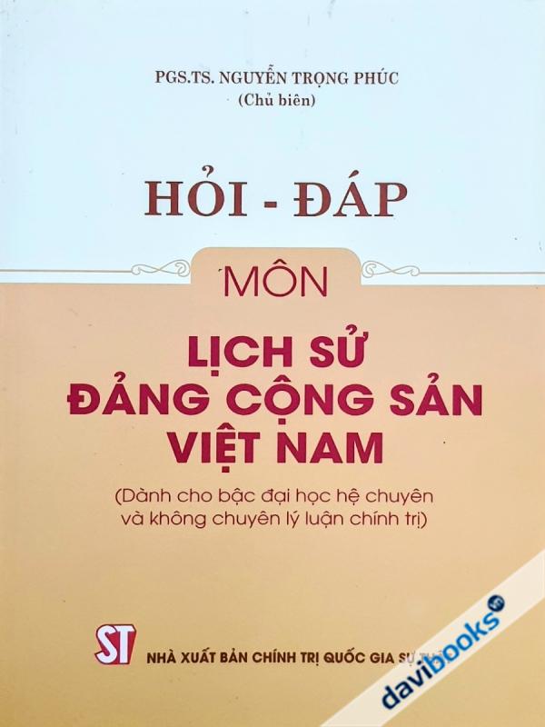Hỏi Đáp Môn Lịch Sử Đảng Cộng Sản Việt Nam