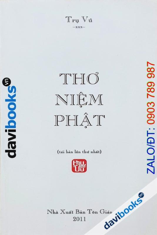 Thơ Niệm Phật - Trụ Vũ (Thơ)