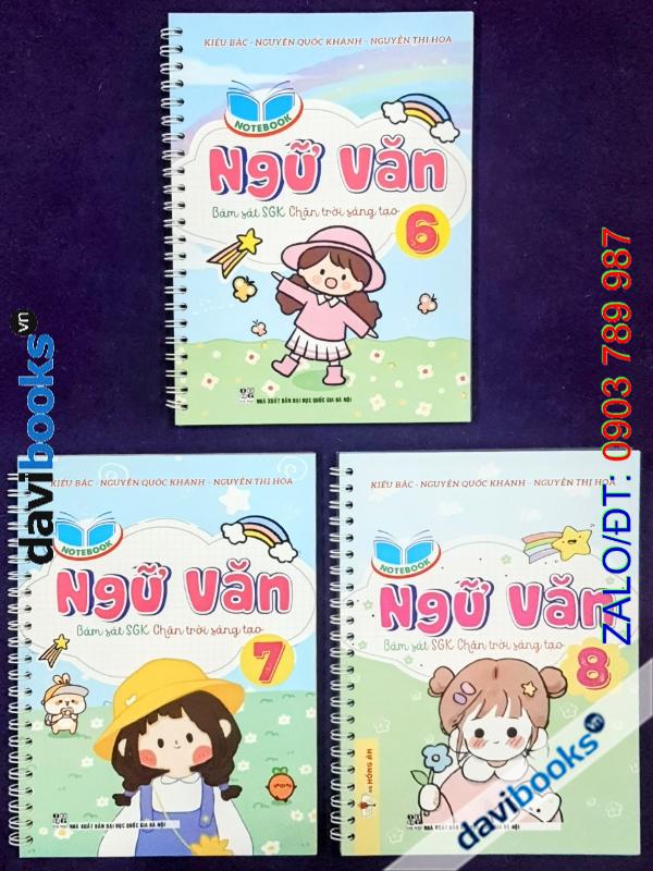 Combo 3Q: Notebook Ngữ Văn 6 7 8 (Bộ SGK Chân Trời ST)