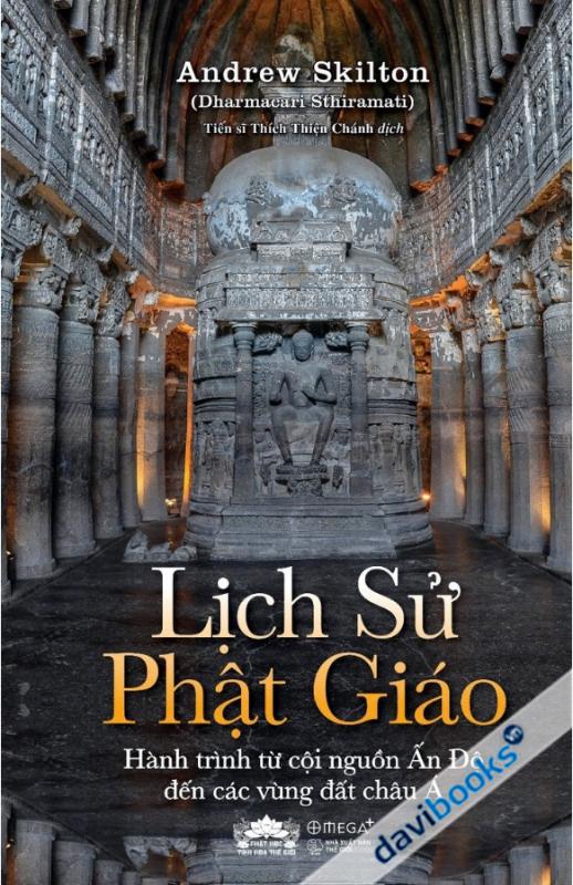 Lịch Sử Phật Giáo - Hành Trình Từ Cội Nguồn Ấn Độ Đến Các Vùng Đất Châu Á