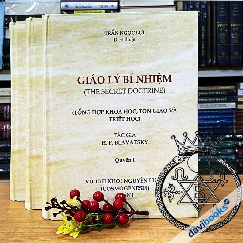 Giáo Lý Bí Nhiệm - The Secret Doctrine (Bộ 3 Quyển)