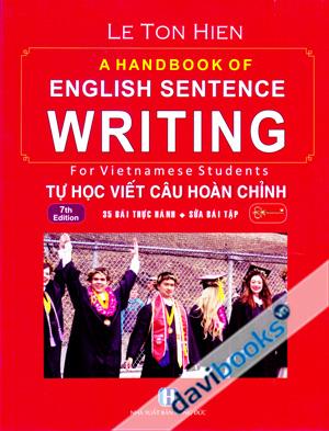 A Handbook Of English Sentence Writing Tự Học Viết Câu Hoàn Chỉnh