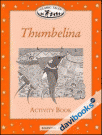 Classic Tales, Beginner 2: Thumbelina AB (9780194225410) - Đĩa CD