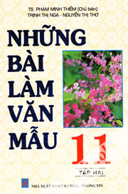 Những Bài Làm Văn Mẫu 11 (Tập 2)