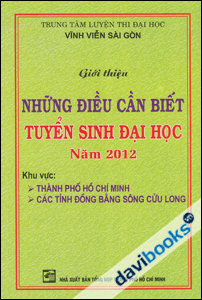 Những Điều Cần Biết Tuyển Sinh Đại Học năm 2012