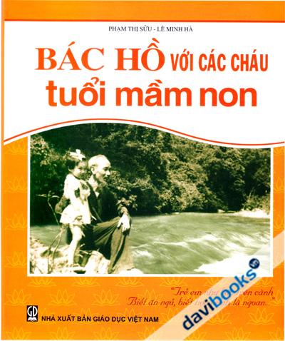 Bác Hồ Với Các Cháu Tuổi Mầm Non