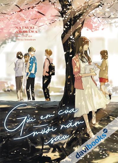 Gửi Em Của Mười Năm Sau