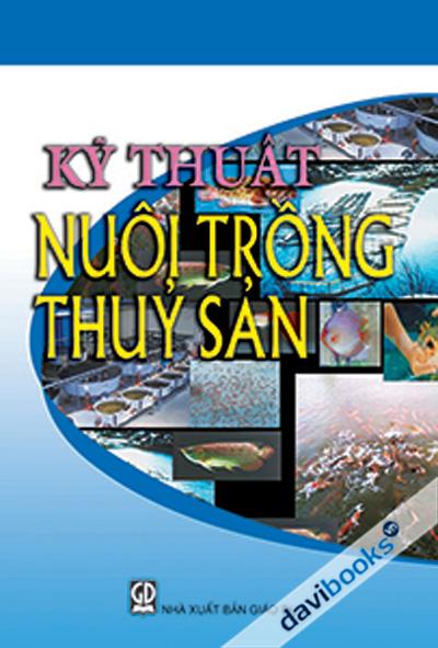 Kỹ Thuật Nuôi Trồng Thủy Sản
